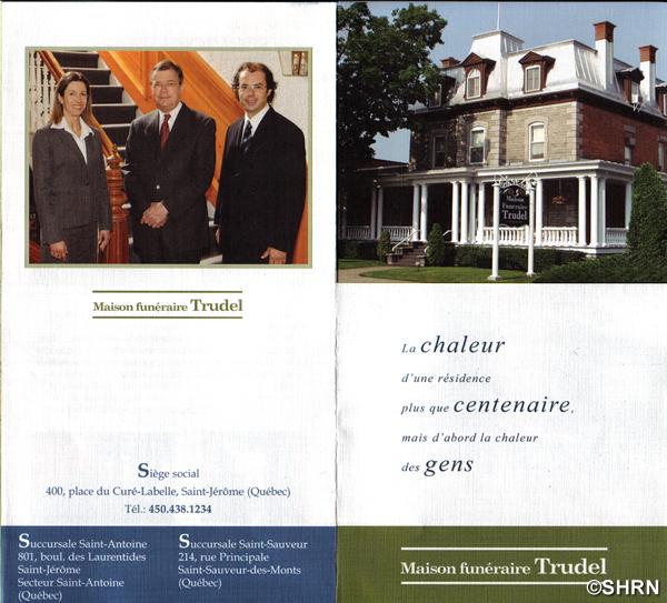 Dépliant actuel publié en 2003 - Michel Trudel entouré de ses enfants Catherine et Philippe les nouveaux administrateurs